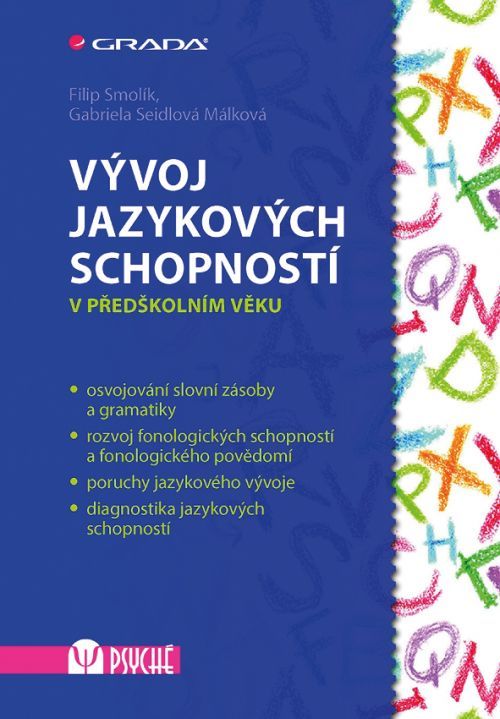 Vývoj jazykových schopností, Smolík Filip