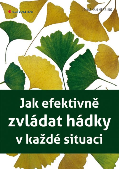 Jak efektivně zvládat hádky v každé situaci, Herring Jonathan