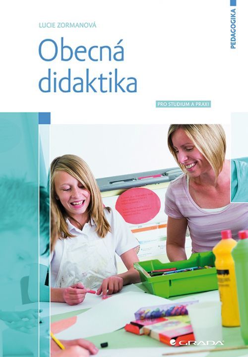 Obecná didaktika, Zormanová Lucie