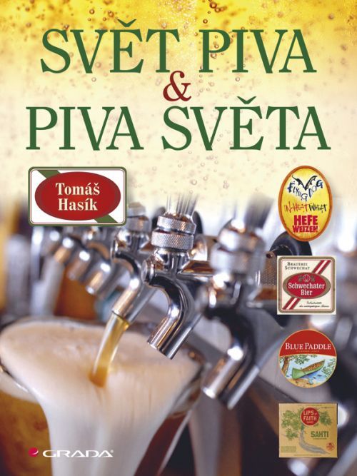 Svět piva a piva světa, Hasík Tomáš