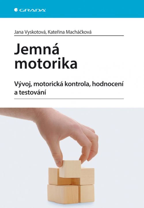 Jemná motorika, Vyskotová Jana