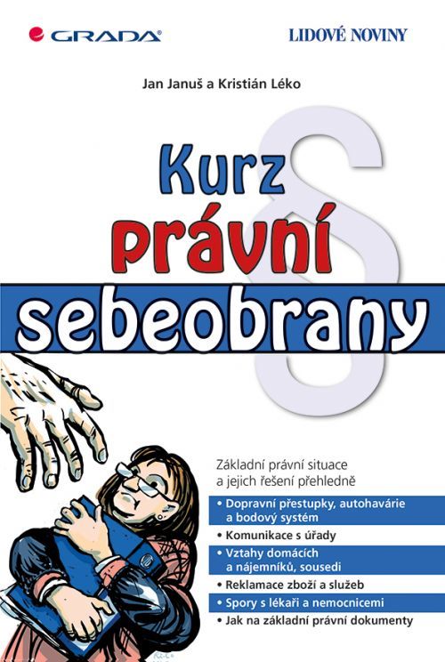 Kurz právní sebeobrany, Januš Jan