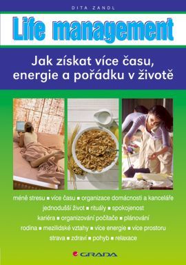 Life management, Zandl Dita