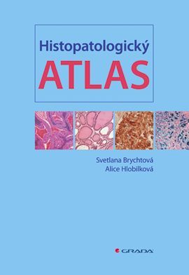 Histopatologický atlas, Brychtová Svetlana