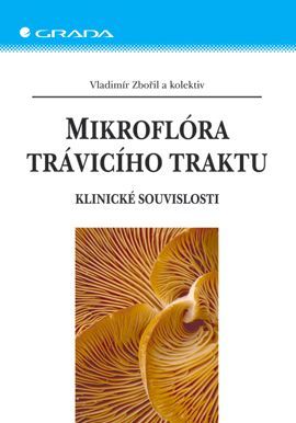 Mikroflóra trávicího traktu, Zbořil Vladimír