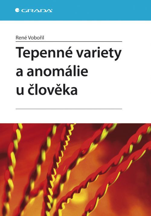 Tepenné variety a anomálie u člověka, Vobořil René