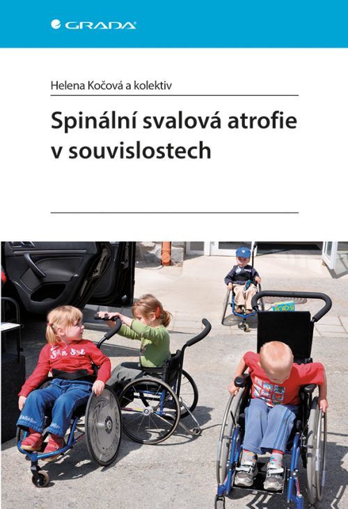 Spinální svalová atrofie v souvislostech, Kočová Helena