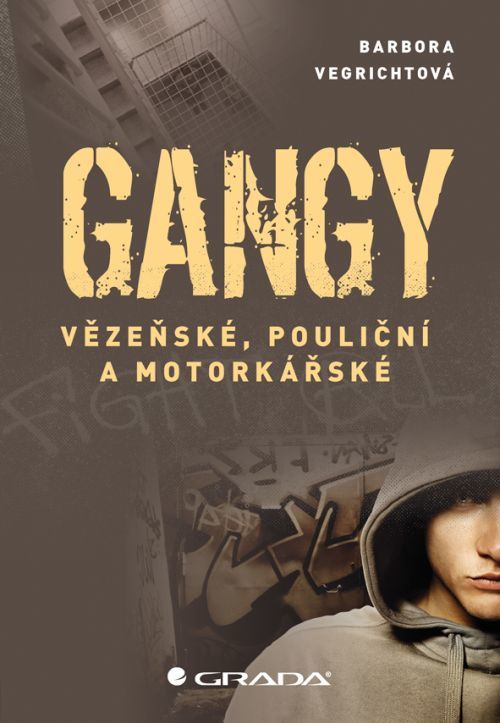 Gangy, Vegrichtová Barbora