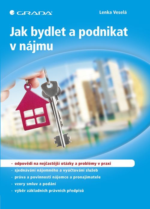 Jak bydlet a podnikat v nájmu, Veselá Lenka
