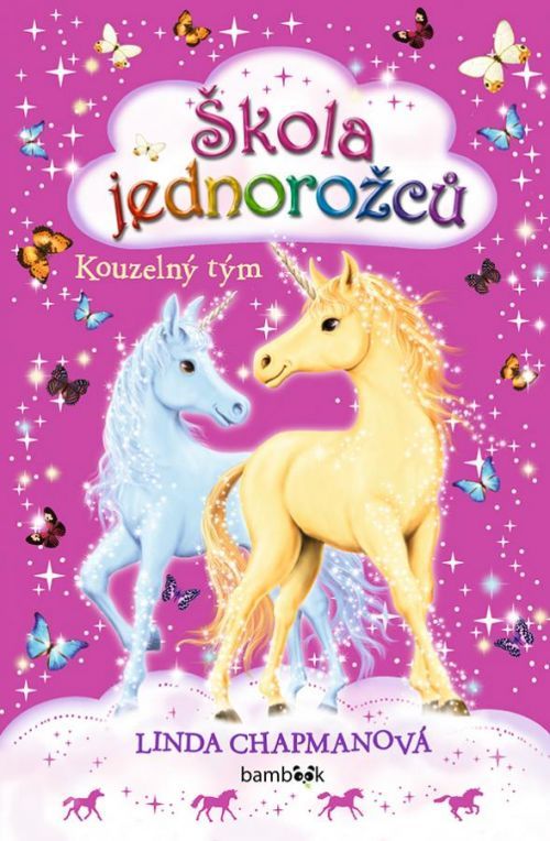 Škola jednorožců - Kouzelný tým, Chapmanová Linda