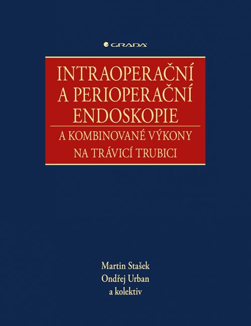 Intraoperační a perioperační endoskopie a kombinované výkony na trávicí trubici, Stašek Martin
