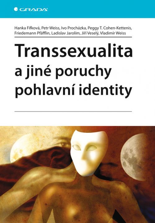 Transsexualita a jiné poruchy pohlavní identity, Fifková Hanka
