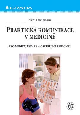 Praktická komunikace v medicíně, Linhartová Věra