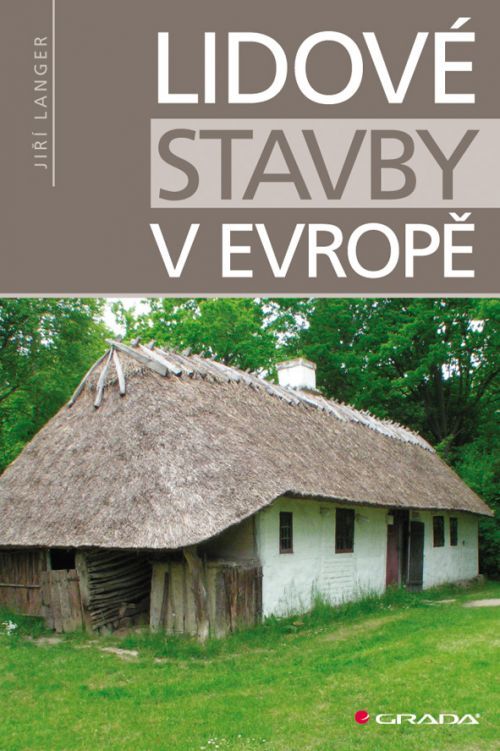 Lidové stavby v Evropě, Langer Jiří