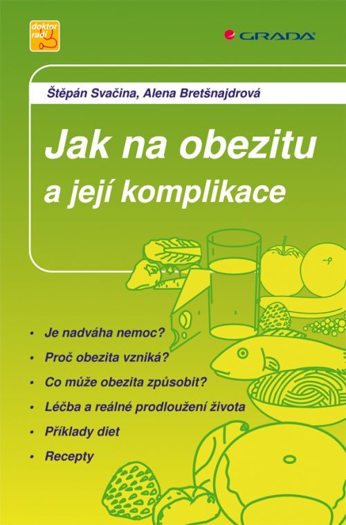 Jak na obezitu a její komplikace, Svačina Štěpán