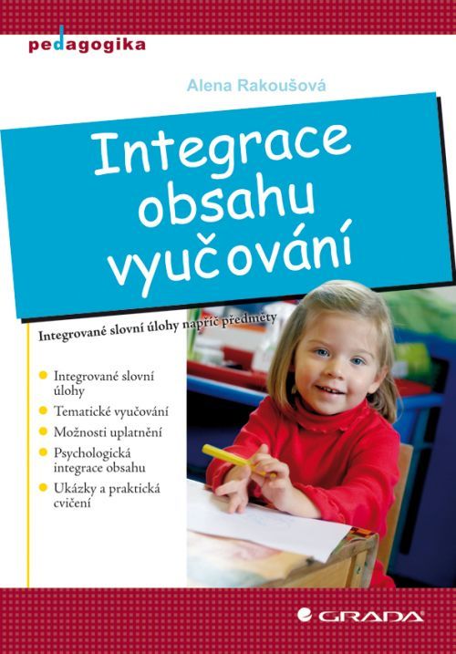 Integrace obsahu vyučování, Rakoušová Alena