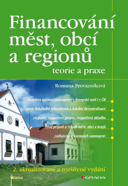 Financování měst, obcí a regionů - teorie a praxe, Provazníková Romana