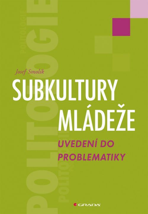 Subkultury mládeže, Smolík Josef