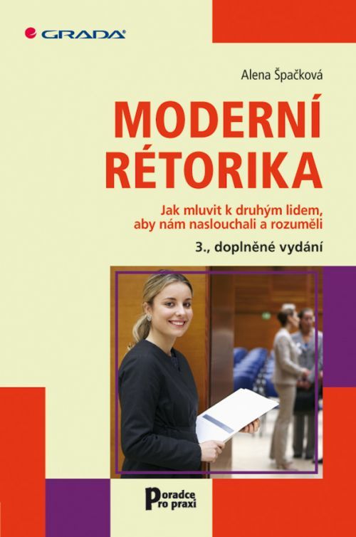 Moderní rétorika, Špačková Alena