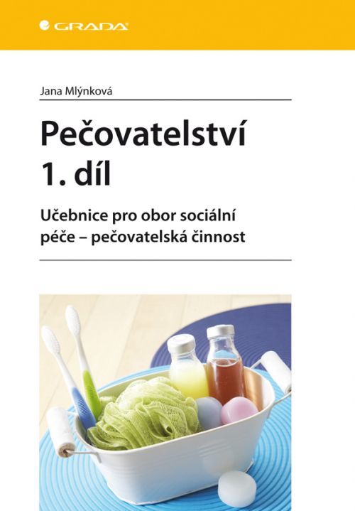Pečovatelství 1. díl, Mlýnková Jana
