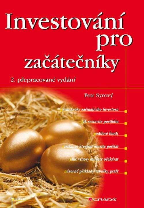 Investování pro začátečníky, Syrový Petr