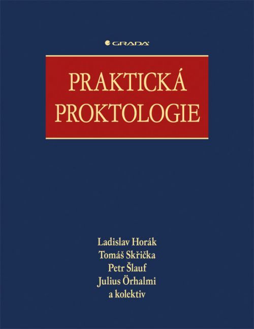Praktická proktologie, Horák Ladislav