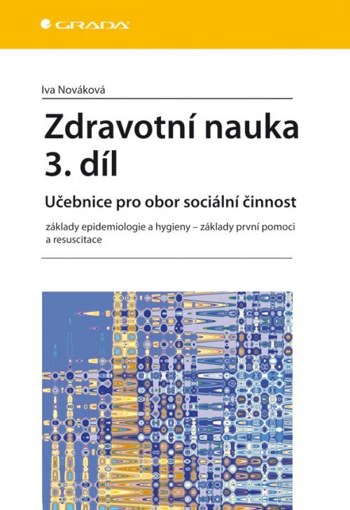 Zdravotní nauka 3. díl, Nováková Iva