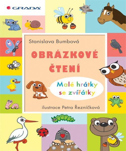 Obrázkové čtení - Malé hrátky se zvířátky, Bumbová Stanislava