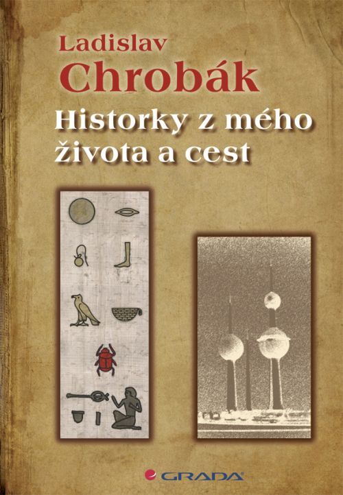 Historky z mého života a cest, Chrobák Ladislav