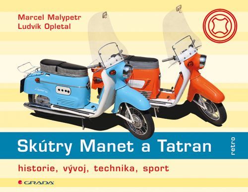 Skútry Manet a Tatran, Malypetr Marcel