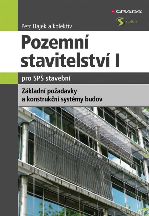 Pozemní stavitelství I pro SPŠ stavební, Hájek Petr