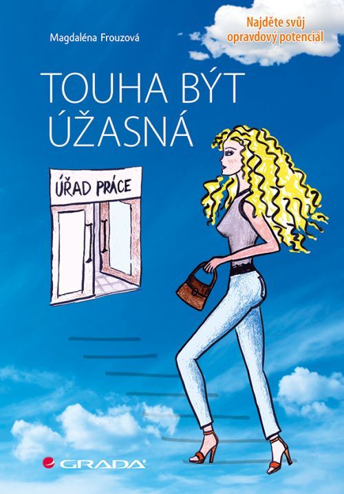 Touha být úžasná, Frouzová Magdaléna