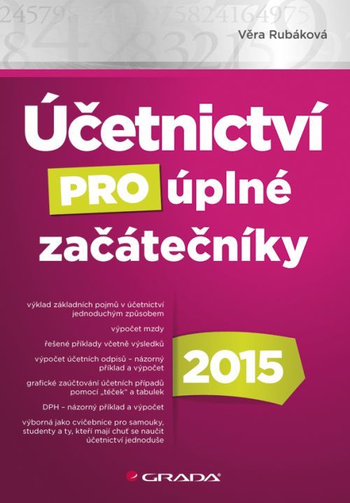 Účetnictví pro úplné začátečníky 2015, Rubáková Věra