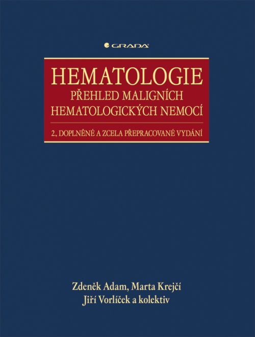 Hematologie - Přehled maligních hematologických nemocí, Adam Zdeněk