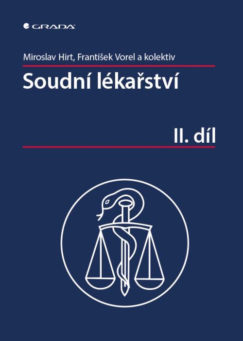Soudní lékařství II. díl, Hirt Miroslav