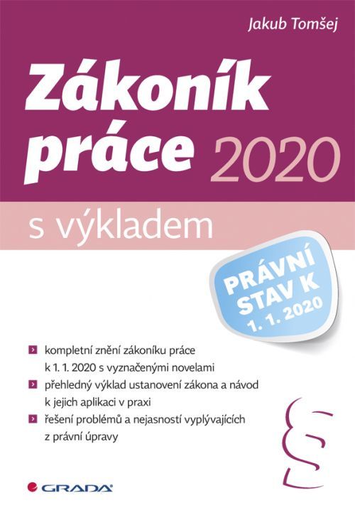 Zákoník práce 2020 – s výkladem, Tomšej Jakub