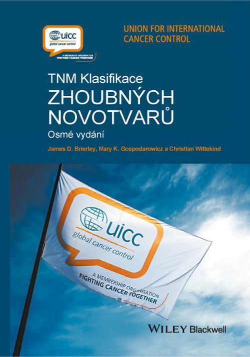 TNM klasifikace zhoubných novotvarů, Brierley James D.