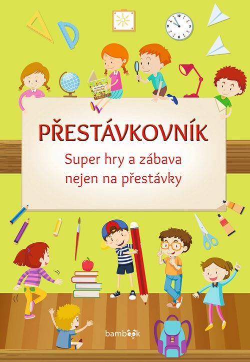 Přestávkovník, Kolektiv autorů