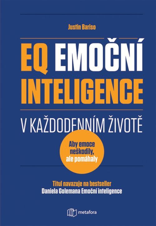 EQ Emoční inteligence (v každodenním životě)