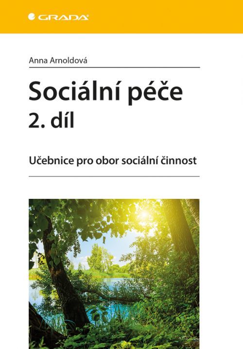 Sociální péče 2. díl (Učebnice pro obor sociální činnost)