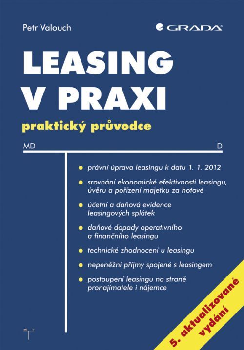 Leasing v praxi (Praktický průvodce, 5. aktualizované vydání)