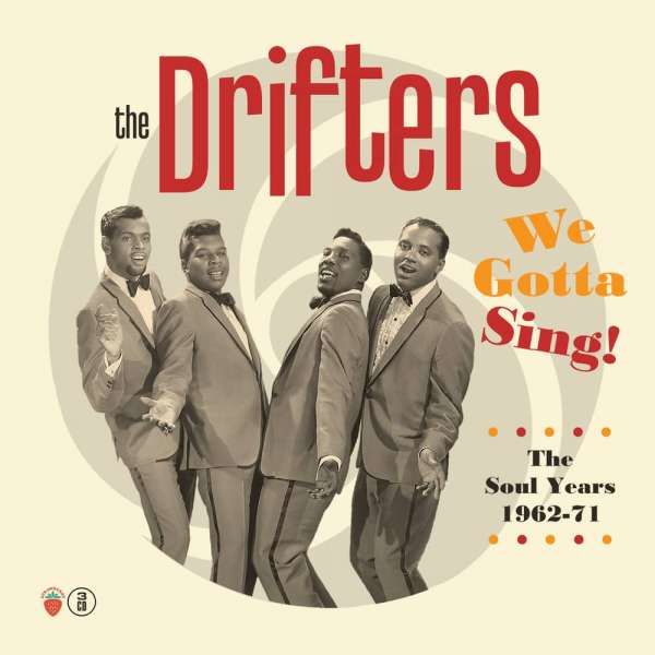 CD DRIFTERS - WE GOTTA SING