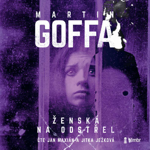 Ženská na odstřel - Martin Goffa (mp3 audiokniha)