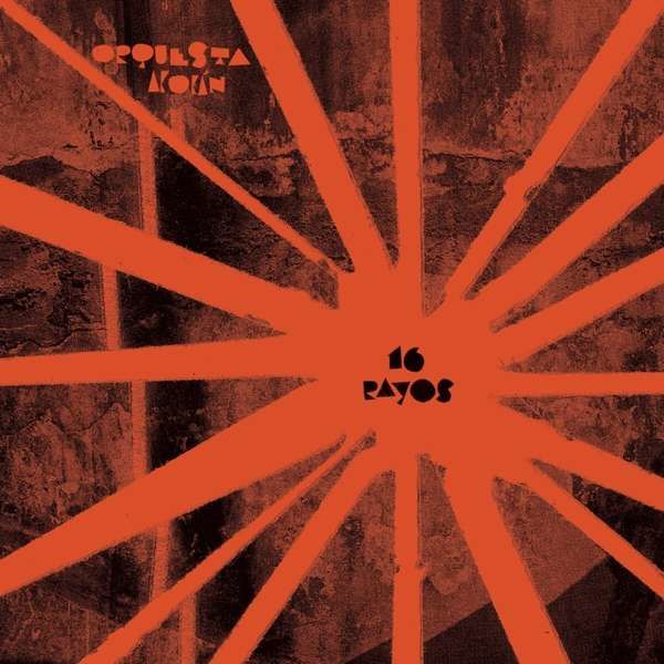 CD ORQUESTA AKOKAN - 16 RAYOS