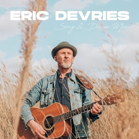 CD DEVRIES, ERIC - SONG & DANCE MAN