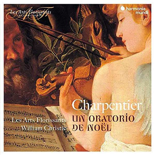 CD LES ARTS FLORISSANTS - UN ORATORIO DE NOEL