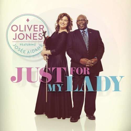 CD JONES, OLIVER - JUST FOR MY LADY