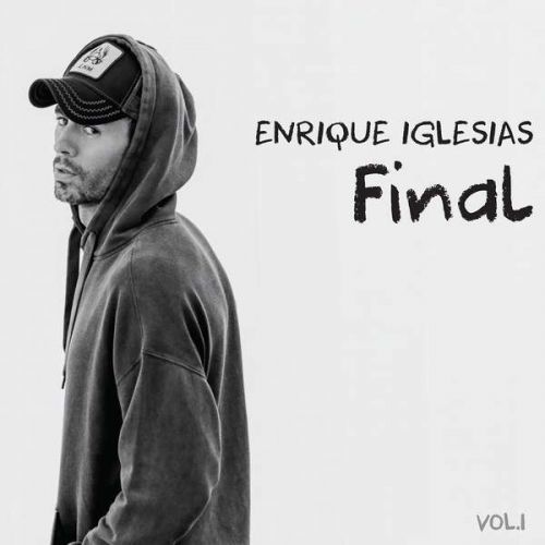 Enrique Iglesias - CD Final vol.1