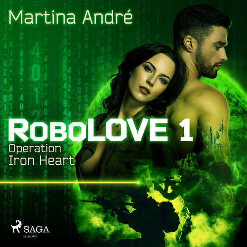 Robolove 1 - Operation Iron Heart (EN) - Martina André (mp3 audiokniha)