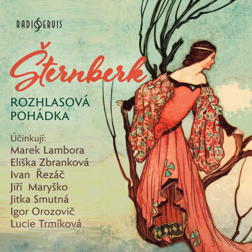 Šternberk - rozhlasová pohádka - Božena Němcová (mp3 audiokniha)